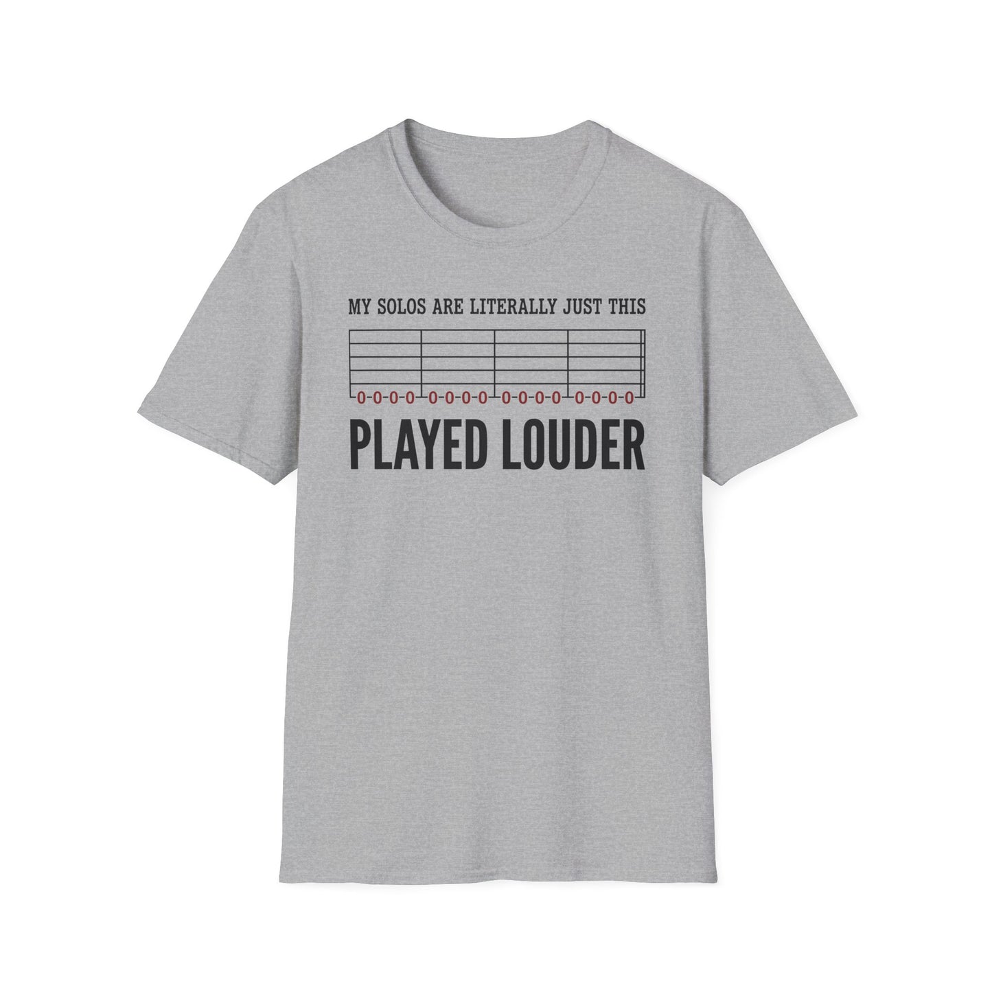 Loud Solos T-Shirt
